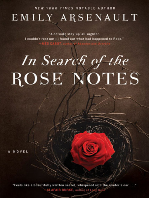 Title details for In Search of the Rose Notes by Emily Arsenault - Wait list